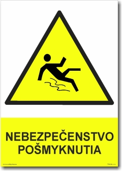 Pozor, nebezpečenstvo pošmyknutia!